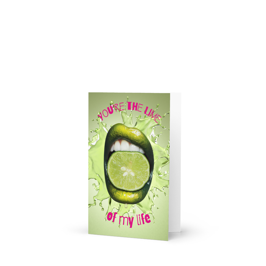 You're the Lime of my Life Greeting Card