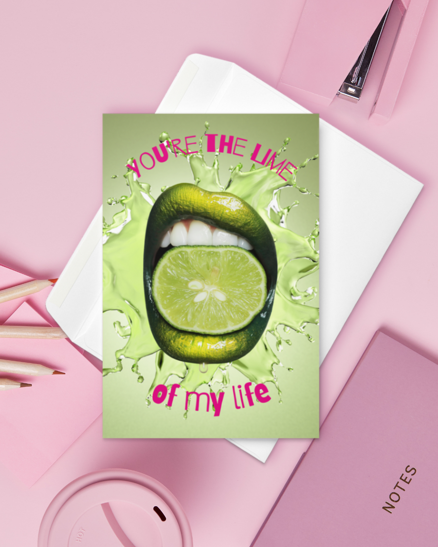 You're the Lime of my Life Greeting Card