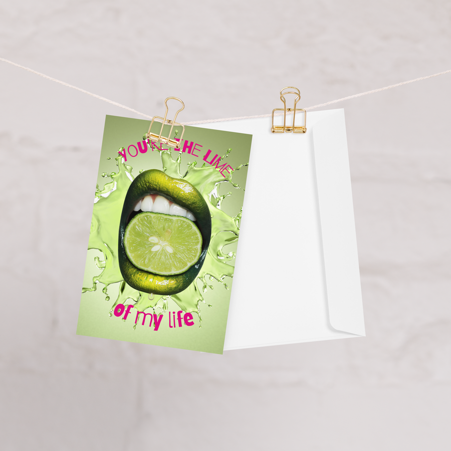 You're the Lime of my Life Greeting Card